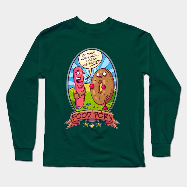 Food Porn Long Sleeve T-Shirt by ArtisticDyslexia